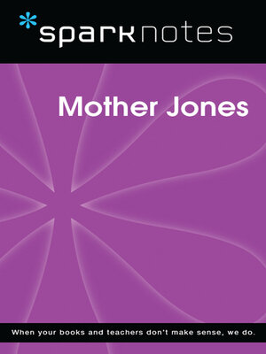 cover image of Mother Jones (SparkNotes Biography Guide)